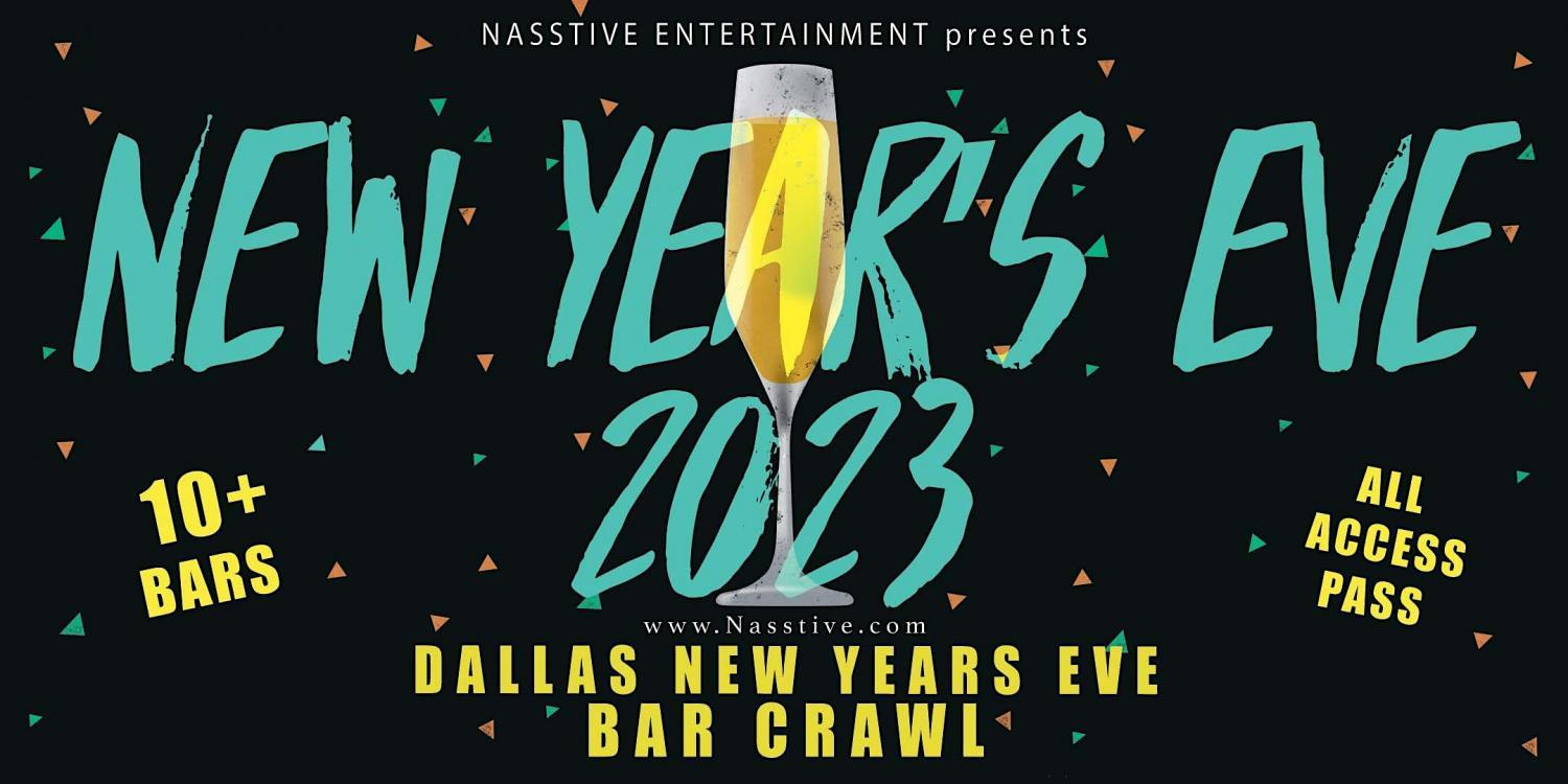 New Year's Eve 2023 Dallas NYE Bar Crawl - All access pass to 10+ venues
Sat Dec 31, 8:00 PM - Sun Jan 1, 2:00 AM
in 57 days