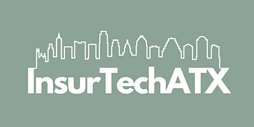 InsurTech ATX Happy Hour - Upcoming Dates/Details TBA*