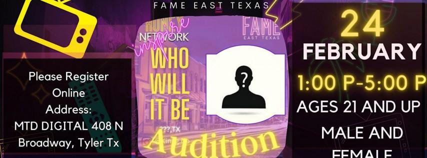 Fame East Texas Audition