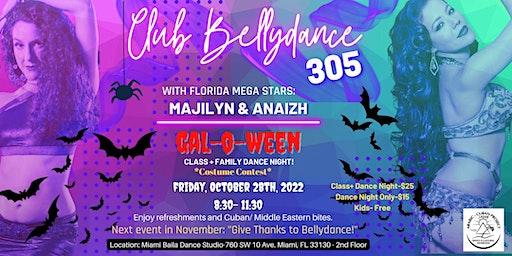 CLUB BELLYDANCE 305/Open Class + Social Dance Night