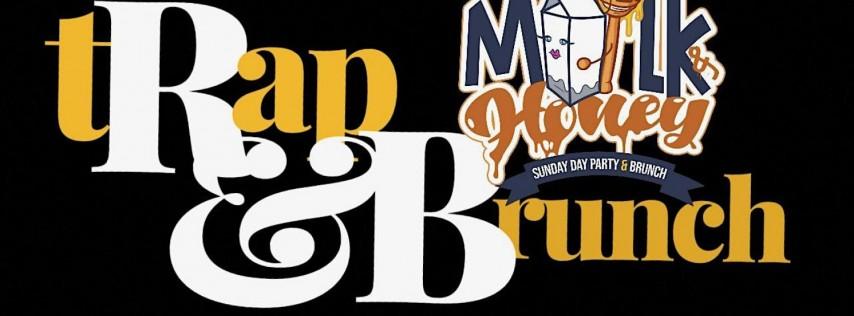 Trap and RnB Brunch by Milk & Honey