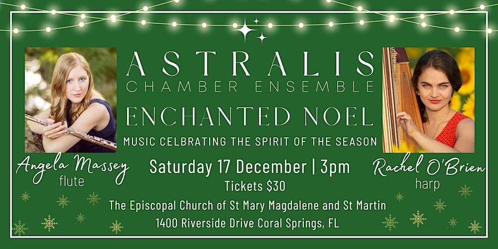 Astralis Chamber Ensemble | Enchanted Noel