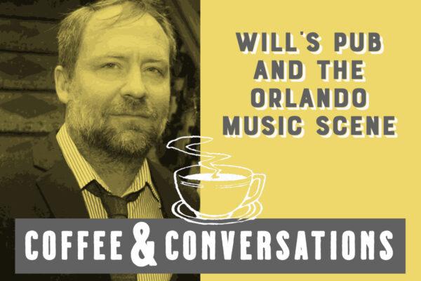 Coffee & Conversations: Will’s Pub and the Orlando Music Scene
Sun Nov 13, 2:00 PM - Sun Nov 13, 3:00 PM
in 9 days