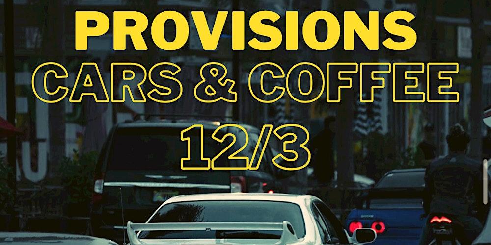 Provisions Cars & Coffee