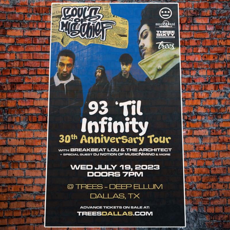 Souls of Mischief - 93 Til Infinity 30th Anniversary Tour, Breakbeat Lou, The Architect, DJ Notion & more