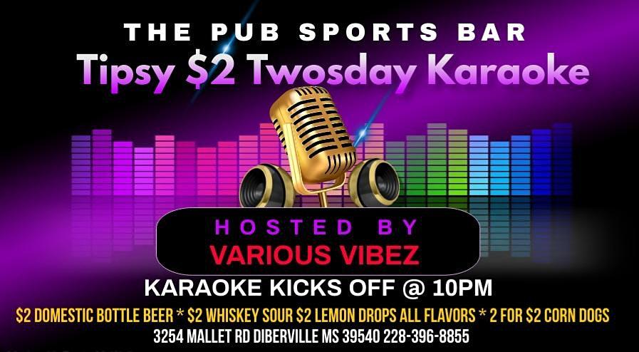 Tipsy Tuesday Karaoke
Tue Nov 29, 10:00 PM - Wed Nov 30, 4:00 AM
in 40 days