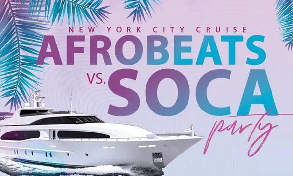 BOAT: AFROBEATS VS. SOCA YACHT PARTY