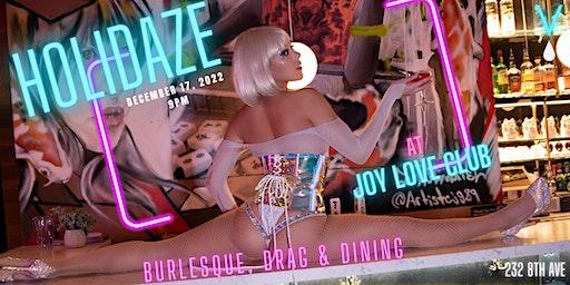 Holidaze at Joy Love Club