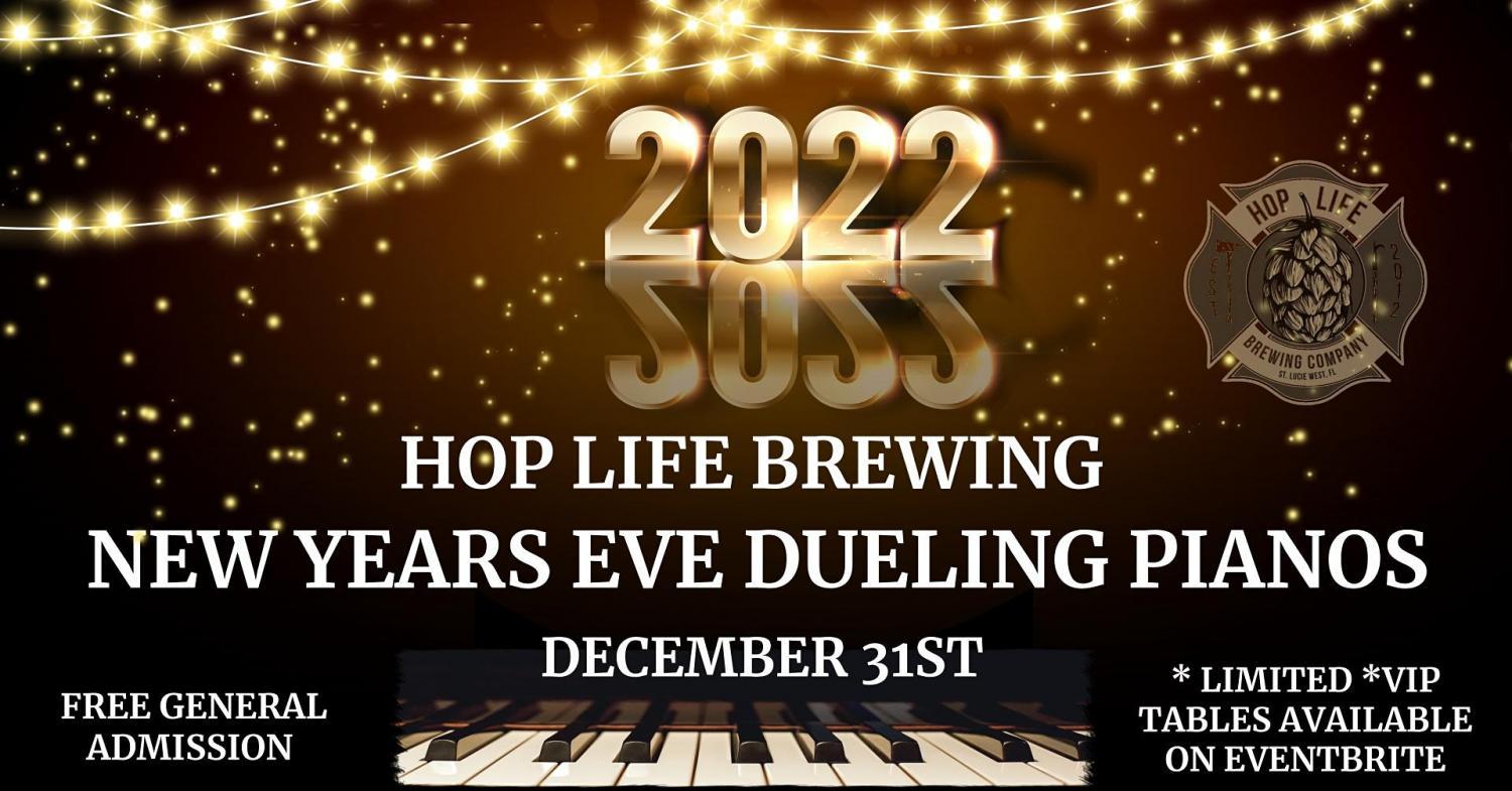 New Years Eve Dueling Piano Show @ Hop Life Brewing