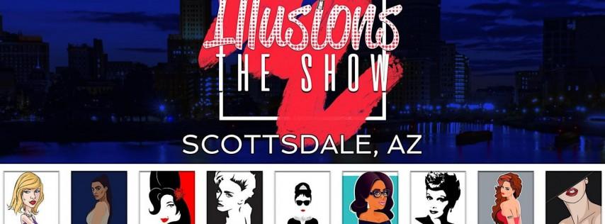 Illusions the drag queen show scottsdale - drag queen dinner show