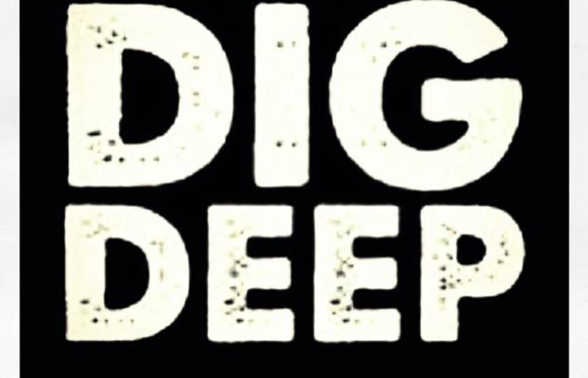 Dig Deep