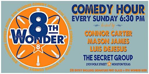 THE 8TH WONDER COMEDY HOUR feat. Enrique Chacon!