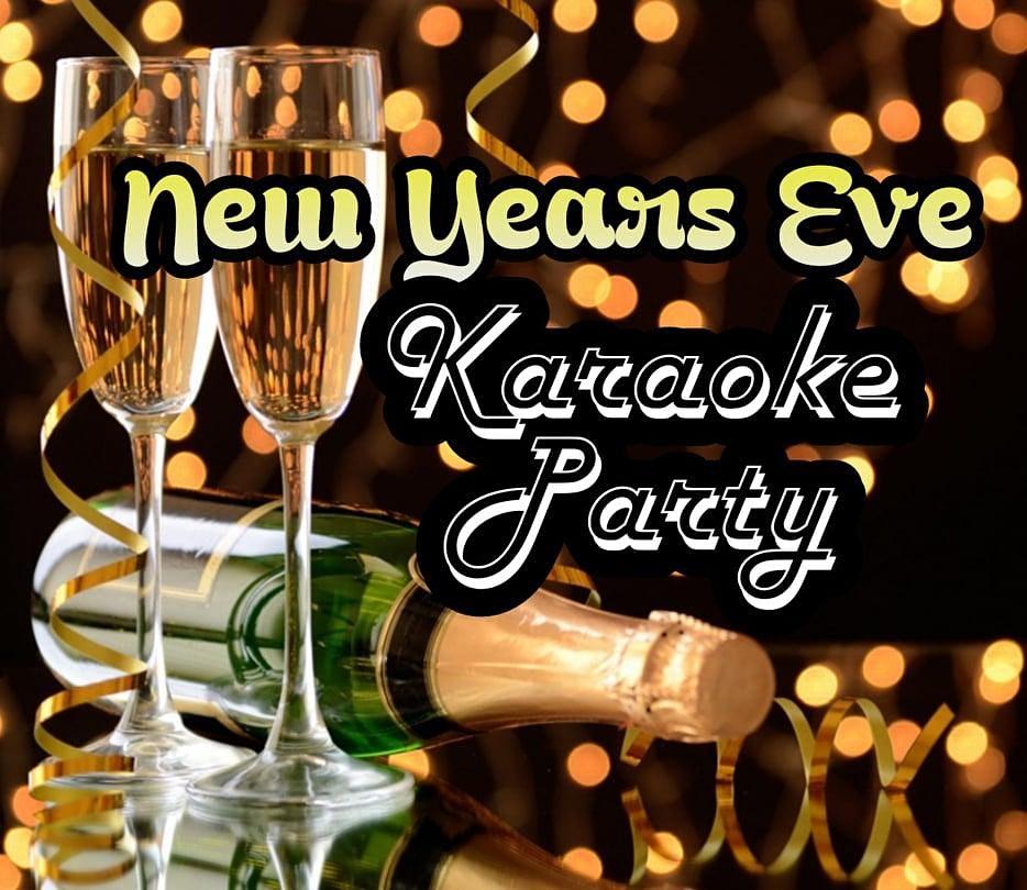 NEW YEARS EVE Karaoke Party