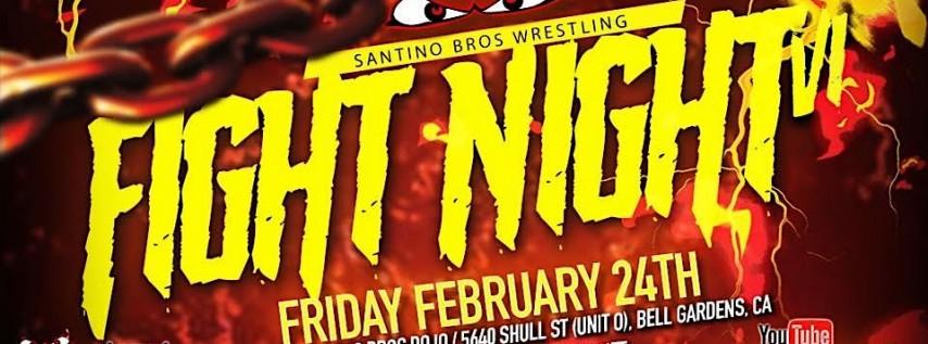 Santino Bros. Wrestling Presents: Fight Night Vi