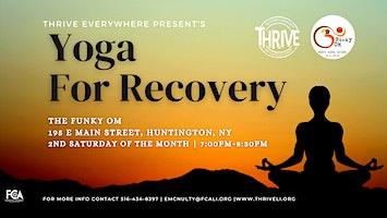 THRIVE Everywhere -Yoga for Recovery at The Funky Om