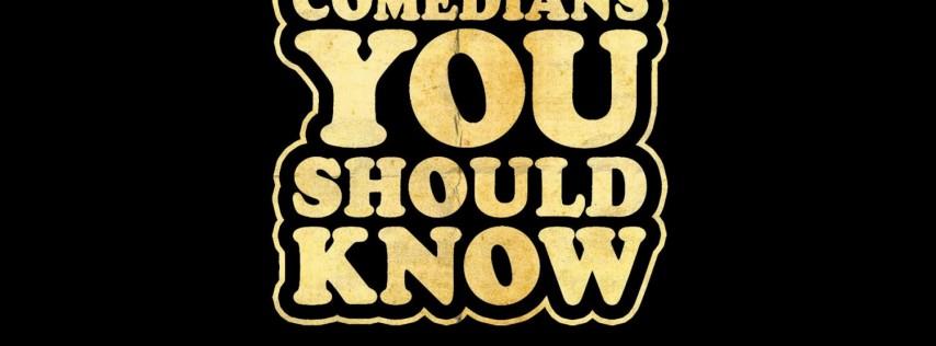 Comedians You Should Know (CYSK)