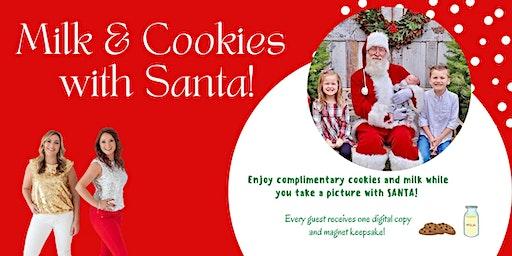 Milk and Cookies with Santa!