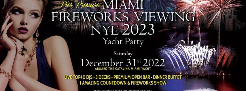 Miami Fireworks Viewing Pier Pressure New Year's Eve Yacht Party 2023