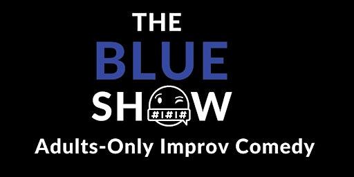 First Coast Comedy Presents: The Blue Show!