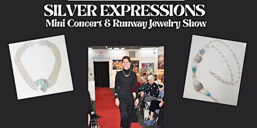 SILVER EXPRESSIONS ROCK & ROLL JEWELRY RUNWAY SHOW