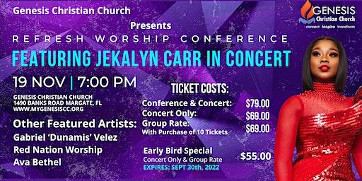 Refresh Worship Concert (with Jekalyn Carr &  Other Featured Artists)