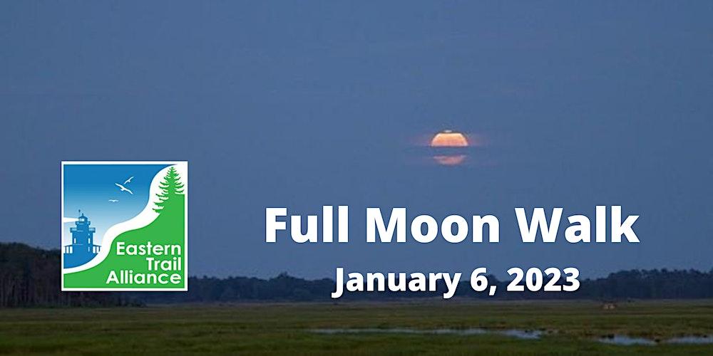 January Full Moon Walk