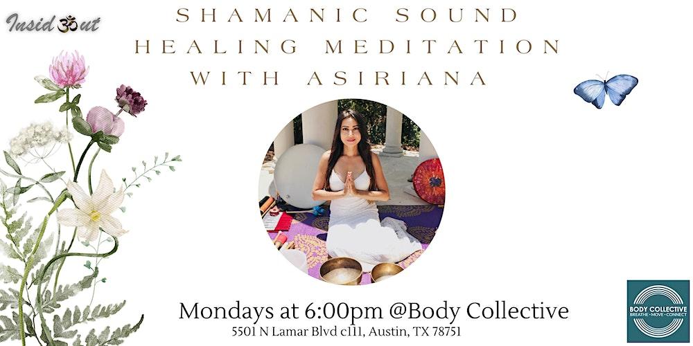 Shamanic Sound Healing Meditation