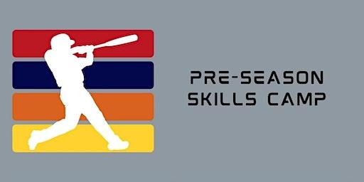 Pre-Season Skills Camp