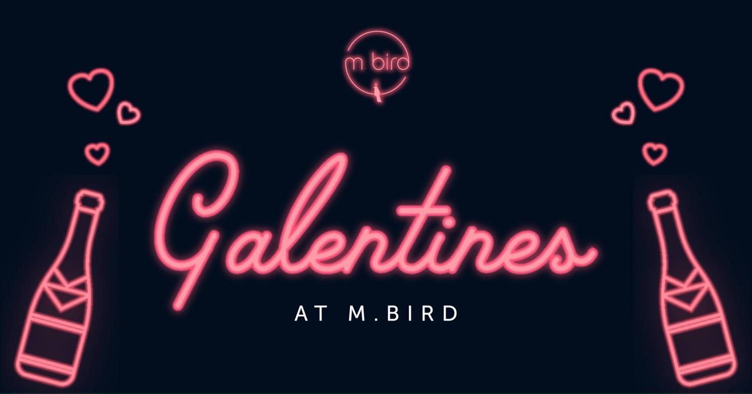 Galentine's Day at M.Bird