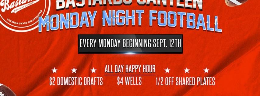 Monday night football | bastards canteen downey