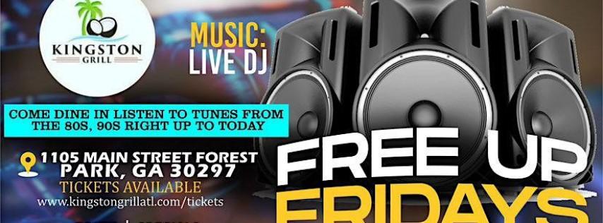 Freeup Fridays at Kingston Grill