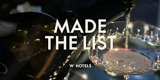 Made The List / New Year's Eve at W New York - Times Square