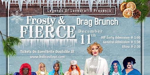 Frosty & Fierce Drag Brunch