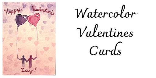 Watercolor Valentine's Cards Make & Take