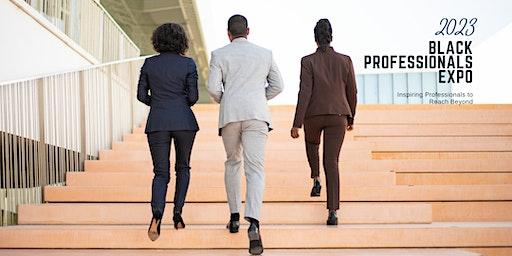 Black Professionals Expo 2023