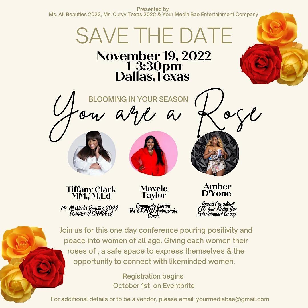 You Are a Rose: Blooming In Your Season
Sat Nov 19, 1:00 PM - Sat Nov 19, 3:30 PM
in 29 days