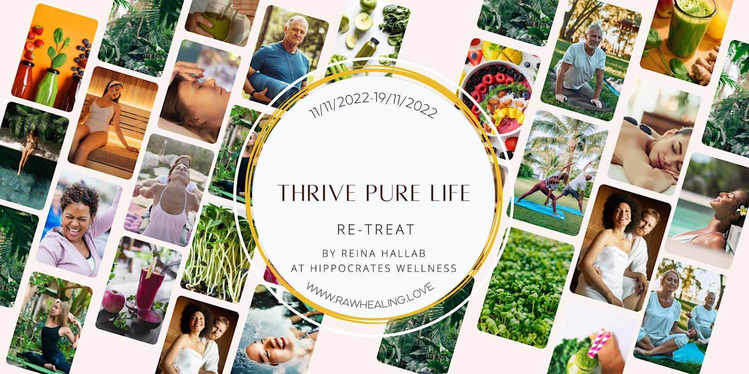 Thrive Pure Life Re-Treat