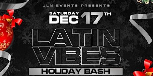 Latin Vibes RoofTop Party “Holiday Bash”