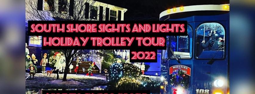 *6PM* South Shore Sights and Lights Holiday Trolley Tour - ADULTS ONLY BYOB