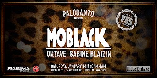 PALOSANTO: MoBlack, Oktave, Sabine Blaizin