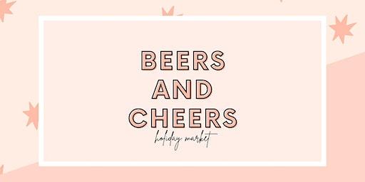 Beers & Cheers Holiday Market + Social