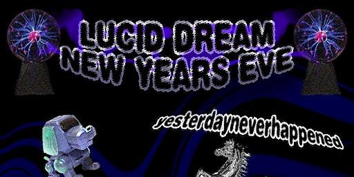 LUCID DREAM ~ NEW YEAR'S EVE @ MOOD RING