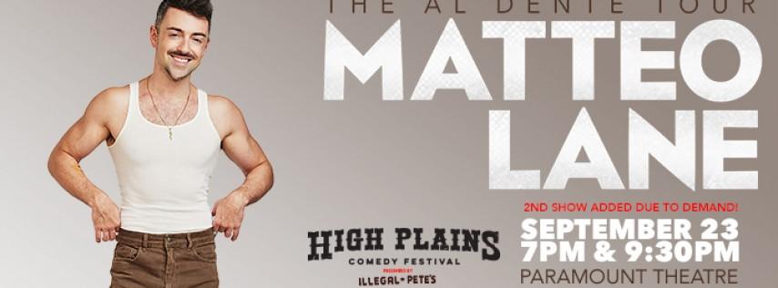 Matteo Lane Presented by High Plains Comedy Festival