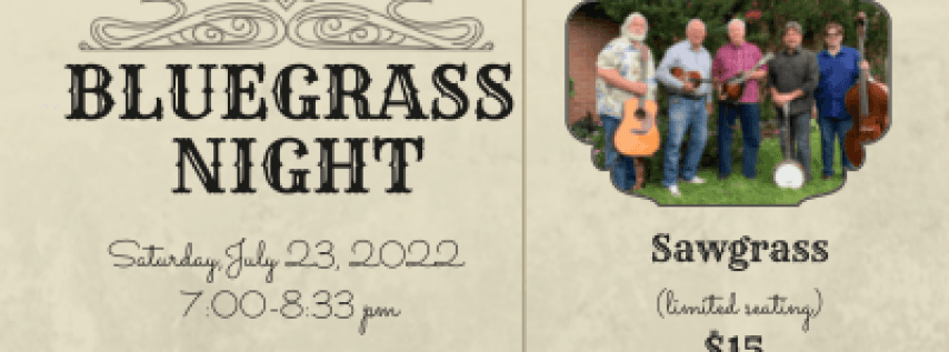 Bluegrass Night with Sawgrass