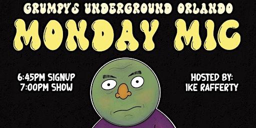 MONDAY NIGHT OPEN MIC- Comedy! Stories! Rants!