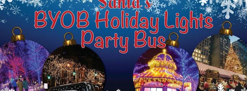 Santa's BYOB Holiday Lights Party Bus in Chicago | See all the best spots!