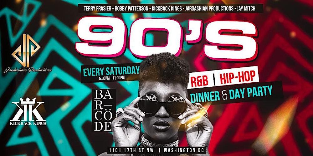 90's Hip-Hop/ R & B  Dinner & Day Party