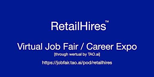 #RetailHires Virtual Job Fair / Career Expo Event #Oklahoma