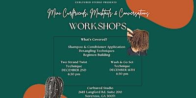 Curltured Studio Presents: Mini Curlfriends, Mocktails & Conversations