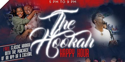 THE HOOKAH HAPPY HOUR